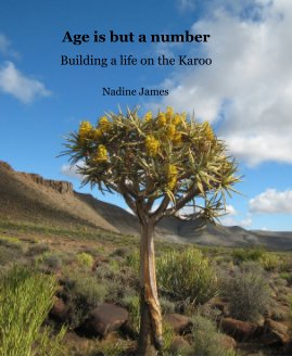 Age is but a number Building a life on the Karoo book cover