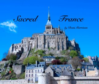 Sacred          France

                                                                 by DoniMorrison book cover
