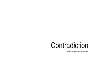 Contradiction photographed by Yvonne Ng book cover