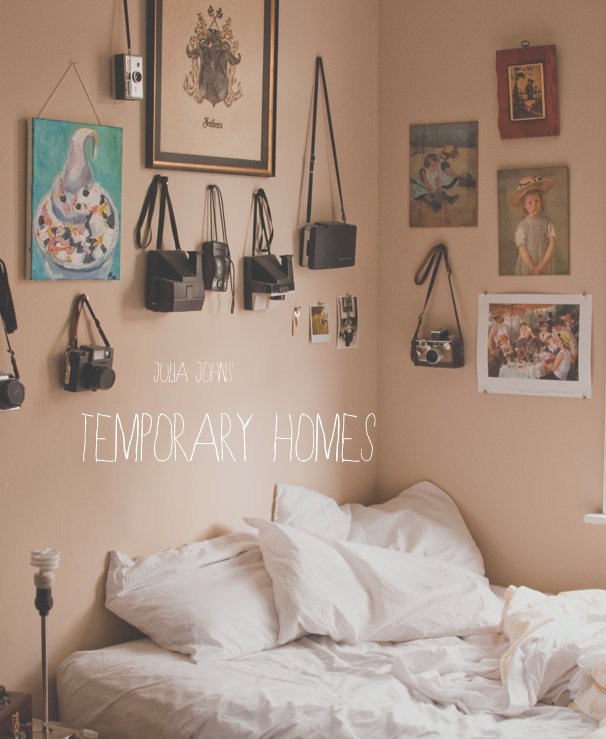 View Temporary Homes by Julia Johns