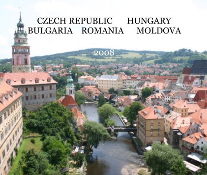 CZECH REPUBLIC HUNGARY BULGARIA ROMANIA MOLDOVA book cover