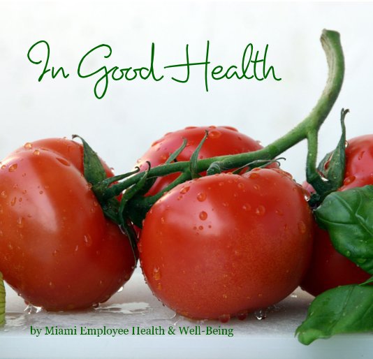 View In Good Health by Miami Employee Health & Well-Being
