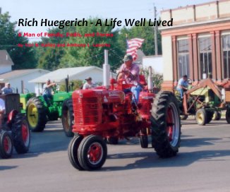 Rich Huegerich - A Life Well Lived book cover
