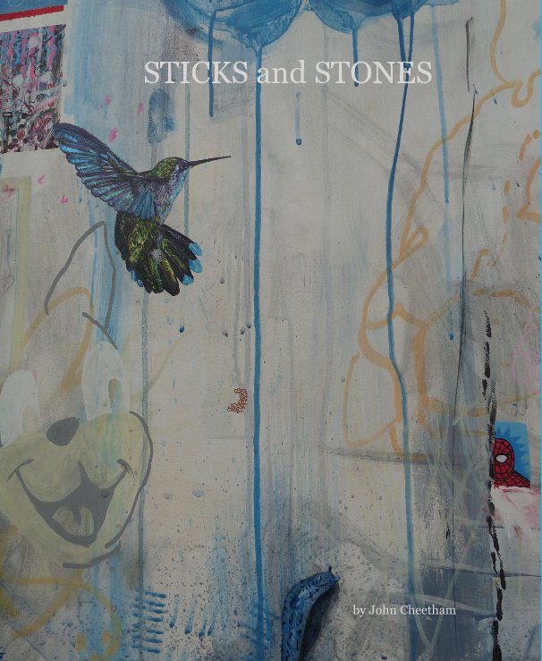 View STICKS and STONES by John Cheetham
