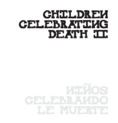 Children Celebrating Death II book cover