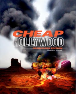 Cheap Hollywood - Producer's Edition book cover