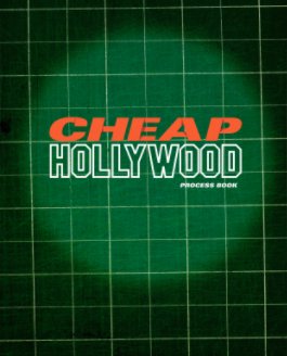 Cheap Hollywood - Process Book book cover