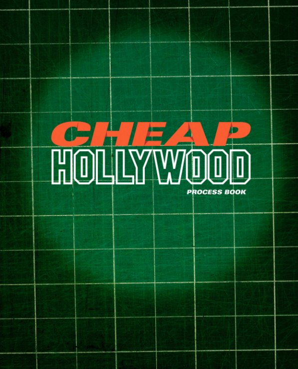 Ver Cheap Hollywood - Process Book por MDB