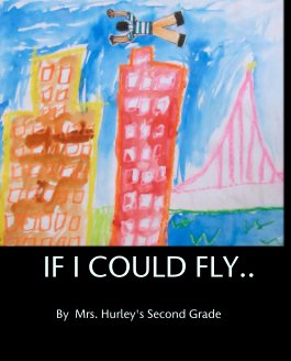 IF I COULD FLY.. book cover
