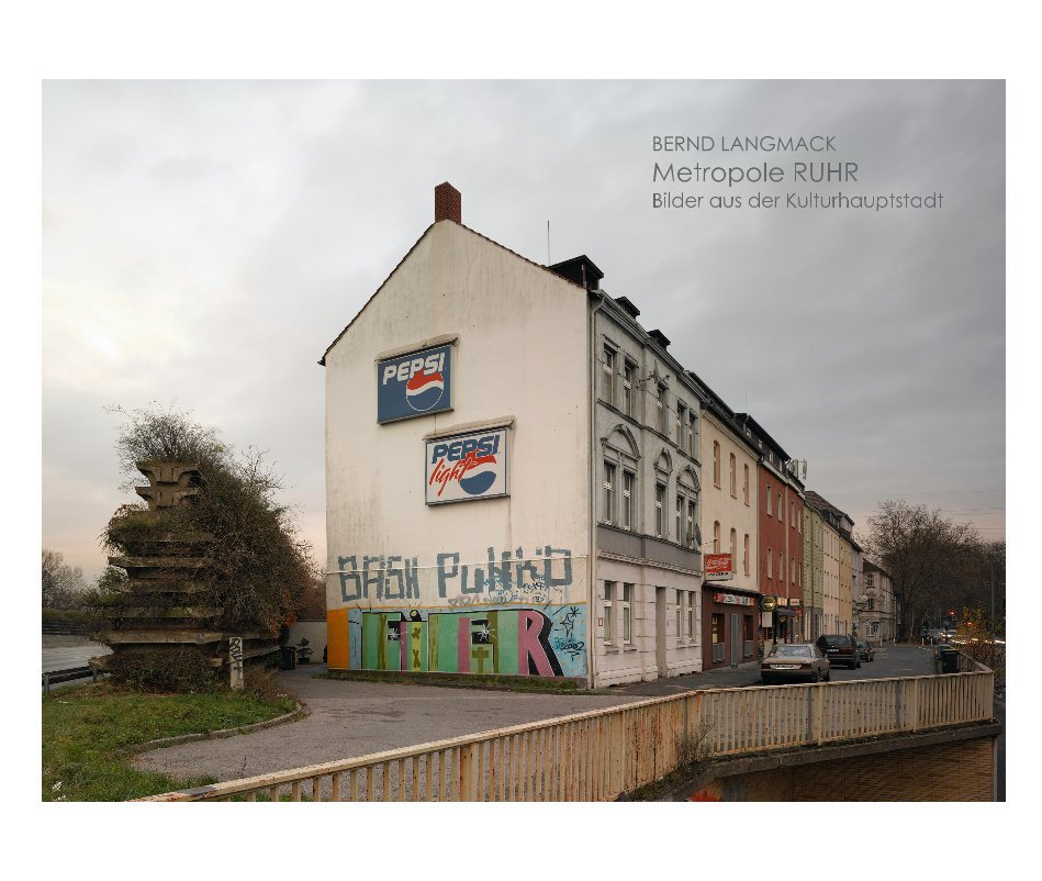 View Metropole RUHR by Bernd Langmack