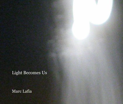 Light Becomes Us book cover