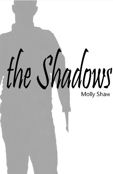 Ver The Shadows por Molly Shaw