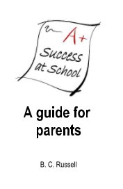 Success at School: A guide for parents book cover