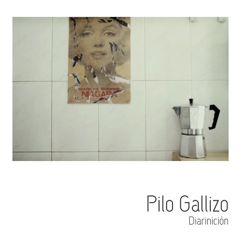 Bekijk Diarinición op Pilo Gallizo