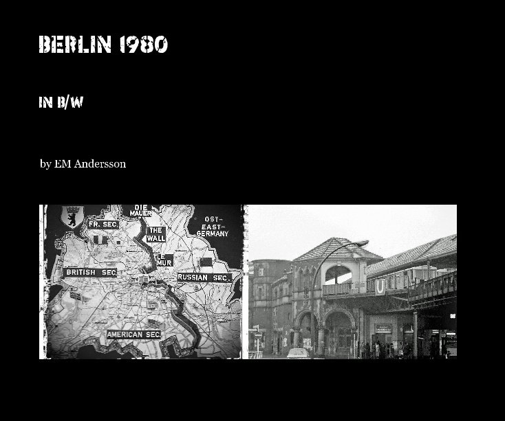 Ver Berlin 1980 I por EM Andersson