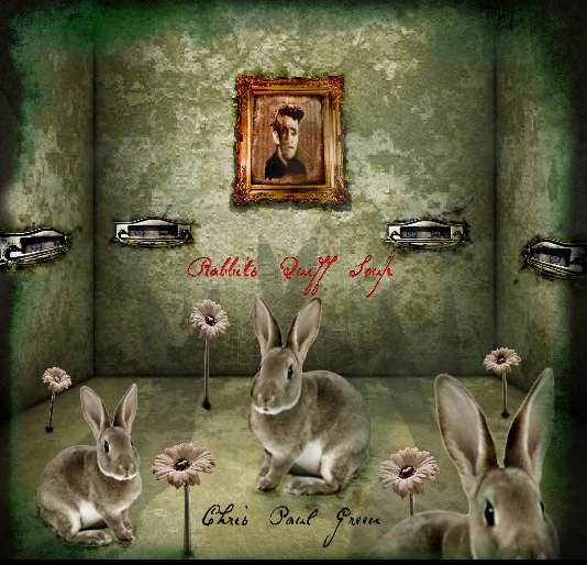 View Rabbits Quiff Soup by Chris Paul Green