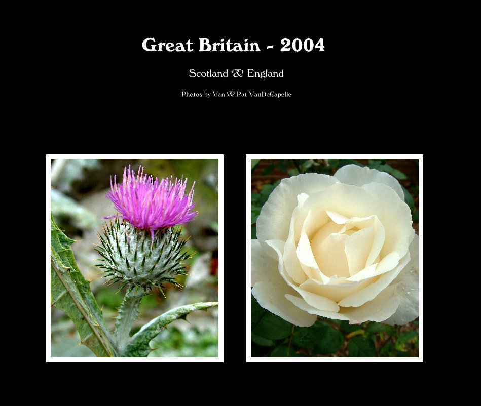 Ver Great Britain - 2004 por Photos by Van & Pat VanDeCapelle