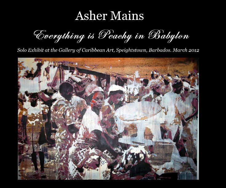 View Everything is Peachy in Babylon by Asher Mains