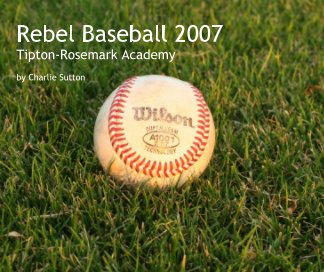 Rebel Baseball 2007 book cover