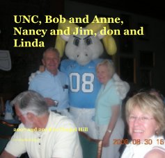 UNC, Bob and Anne, Nancy and Jim, don and Linda book cover