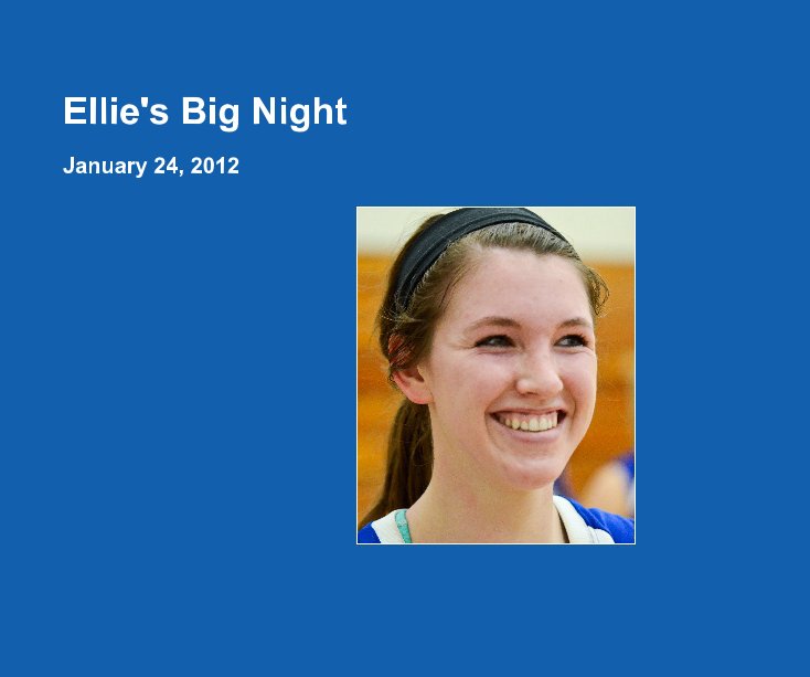 Ver Ellie's Big Night por sbirnbaum