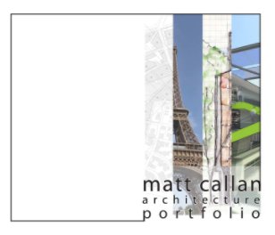 Matt Callan Architecture Portfolio book cover