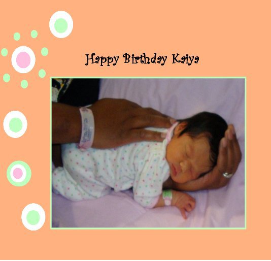 Ver Happy Birthday Kaiya por Written by Karen Ponder Cross
