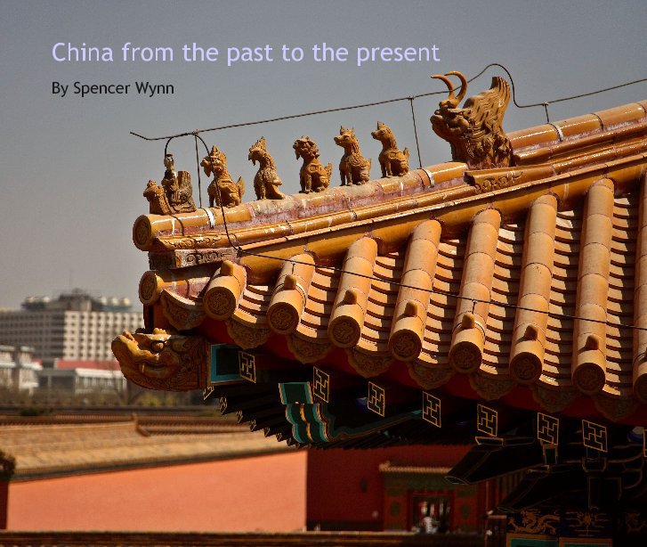 View China from the past to the present by Spencer
