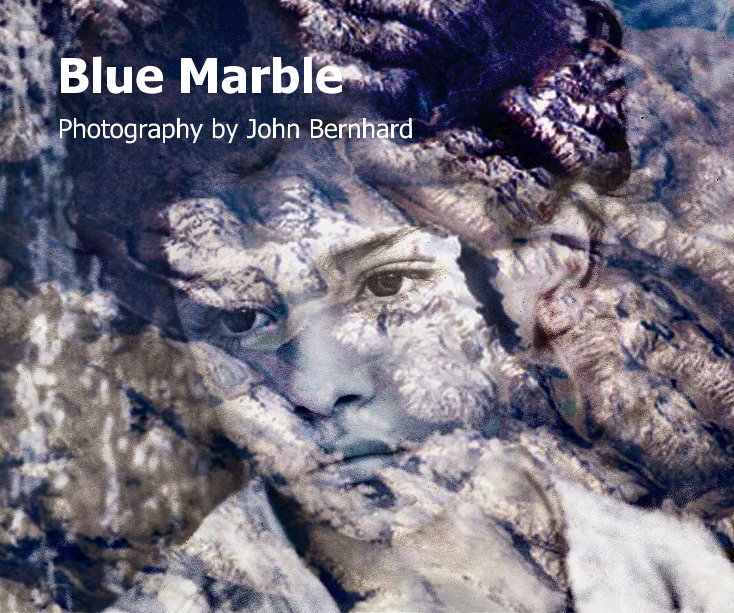 View Blue Marble by John Bernhard