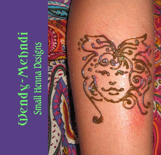 View Wendy-Mehndi Small Henna Designs by Wendy L. Feldmann