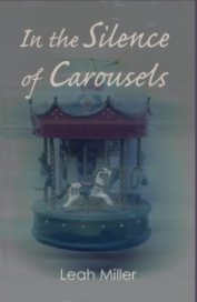 In the Silence of Carousels book cover