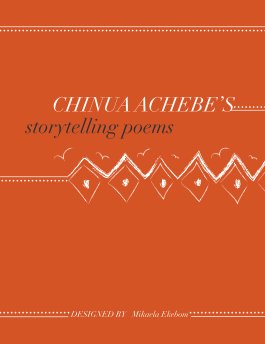 Chinua Achebe's Storytelling Poems book cover