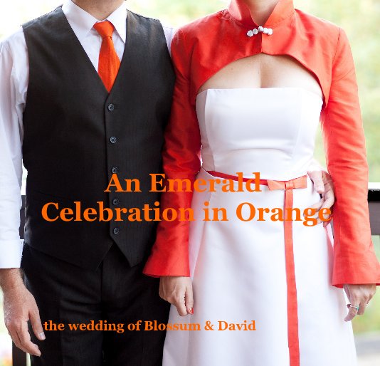 Visualizza An Emerald Celebration in Orange di Blossum & David