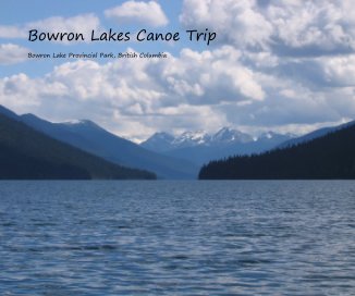 Bowron Lakes Canoe Trip book cover