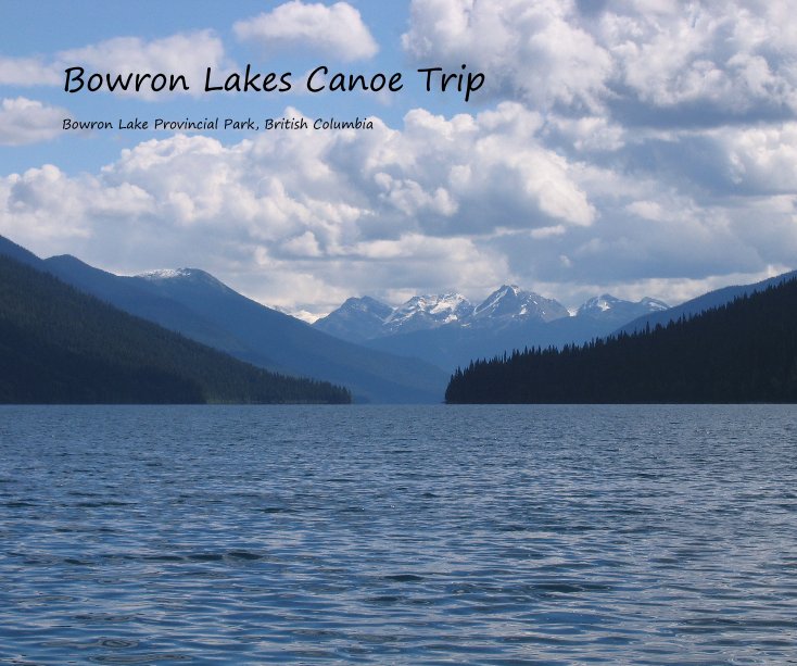 View Bowron Lakes Canoe Trip by c_mcarthur