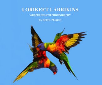 LORIKEET LARRIKINS book cover