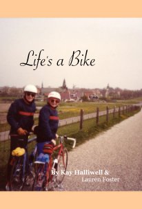Life's a Bike book cover