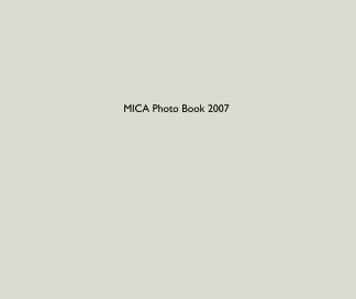 MICA Photo Book 2007 book cover