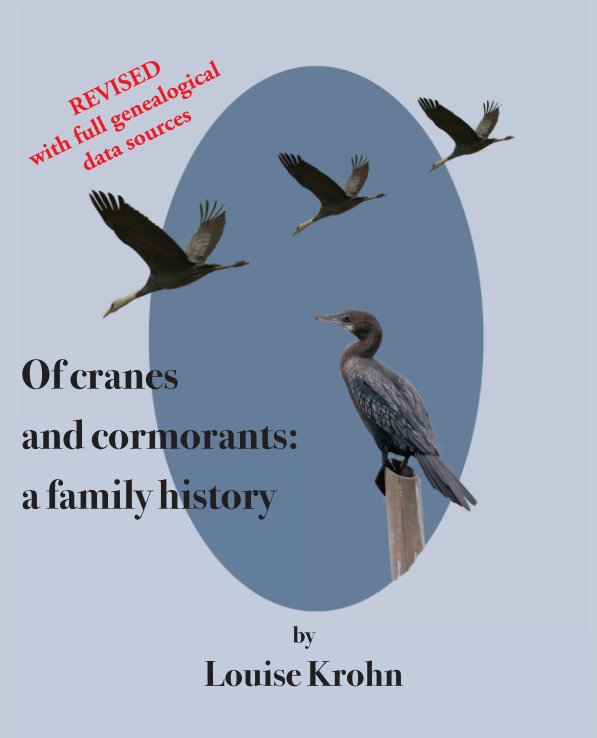 View Of cranes and cormorants: a family history by Louise Krohn