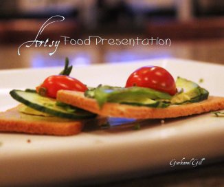 Artsy Food Presentation book cover