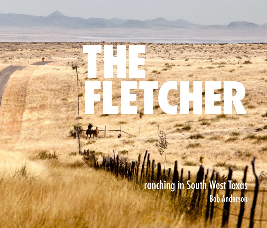 View The Fletcher by Bob Anderson