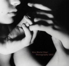 Kira Marie Cline Photography 2012 book cover
