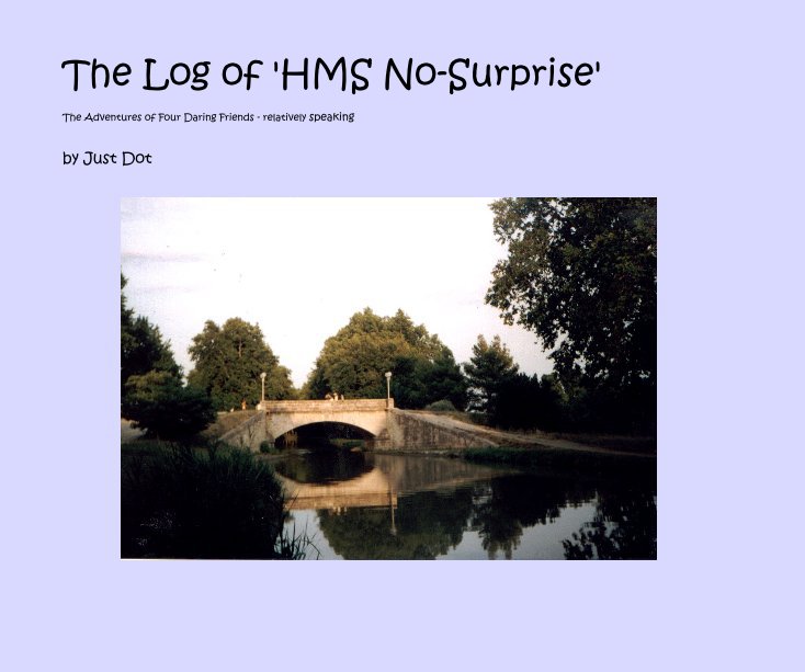 Visualizza The Log of 'HMS No-Surprise' di Just Dot