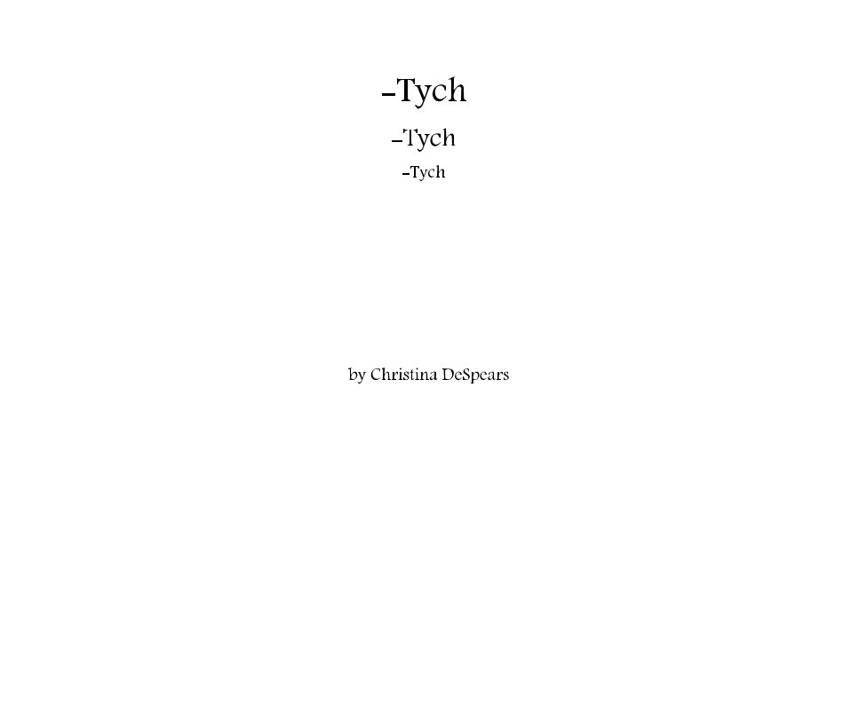 Ver -Tych -Tych -Tych por Christina DeSpears