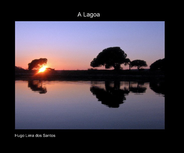 Ver A Lagoa por Hugo Lima dos Santos