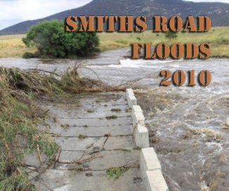 Smiths Road Floods 2010 book cover
