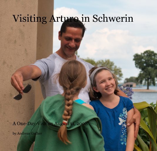 View Visiting Arturo in Schwerin by Andreas Guther