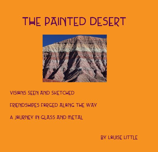View The Painted Desert by Louise Little