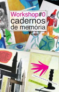 Workshop#0 Cadernos de Memória book cover