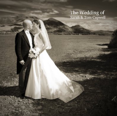 The Wedding of Sarah & Tom Capwell book cover